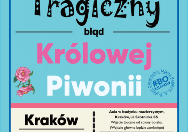 “Tragiczny Błąd Królowej Piwonii”